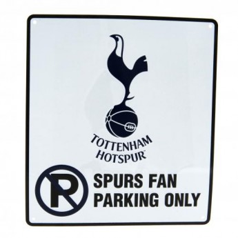 Tottenham fali tábla No Parking Sign