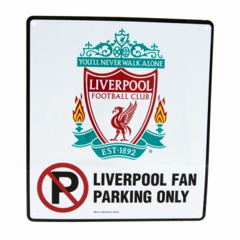 FC Liverpool fali tábla No Parking Sign