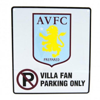 Aston Villa pléh tábla No Parking Sign